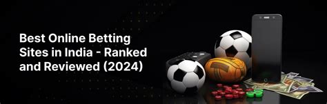 top bookies in india|Legal Online Betting in India .